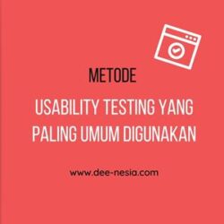 Metode Usability Testing Yang Paling Umum Digunakan2